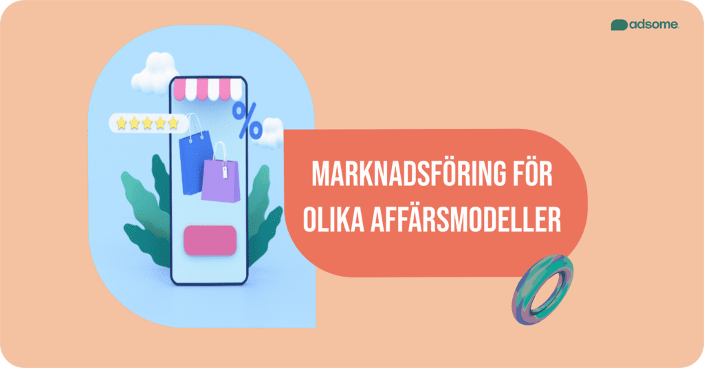 Marknadsföring för Olika Affärsmodeller